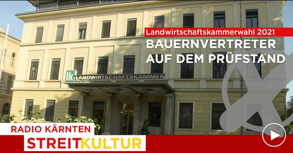 ORF K&auml;rnten Streitkultur zur Landwirtschaftskammerwahl 2021